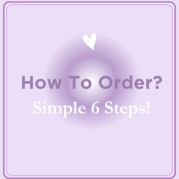 How To Order? Simple 6 Steps!